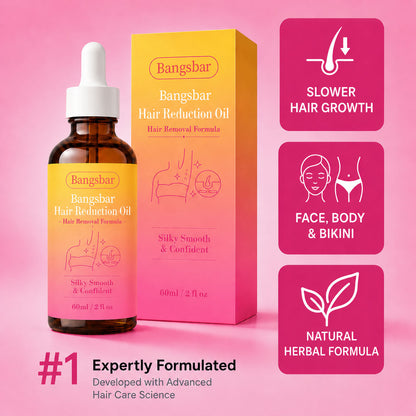 🔥LAST DAY 60% OFF  Bangsbar Hair Reduction Oil 60 ml – Permanent Hair Removal Oil